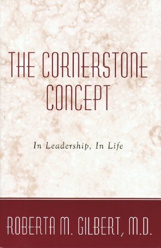 The Cornerstone Concept (Extraordinary Leadership Seminar Trilogy Book 3) (English Edition)