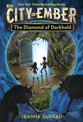 The Diamond of Darkhold (The City of Ember Book 3) (English Edition)