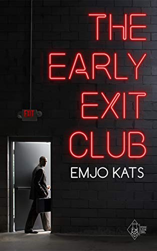 The Early Exit Club (English Edition)