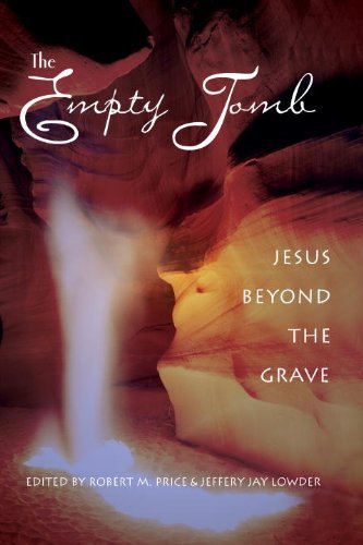 The Empty Tomb: Jesus Beyond The Grave (English Edition)