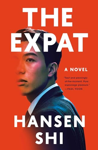 The Expat: A Novel (English Edition)