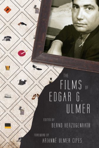 The Films of Edgar G. Ulmer (English Edition)