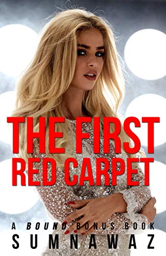 The First Red Carpet: A Bound Bonus Chapter (English Edition)