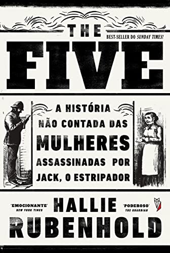 The Five: A História não contada das mulheres assassinadas por Jack, o Estripador