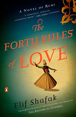 The Forty Rules of Love: A Novel of Rumi (English Edition)