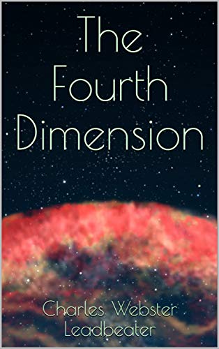 The Fourth Dimension (English Edition)