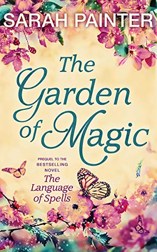 The Garden Of Magic (The Language of Spells) (English Edition)