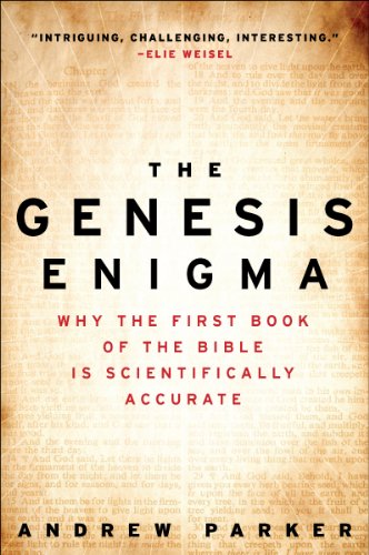 The Genesis Enigma: Why the First Book of the Bible Is Scientifically Accurate (English Edition)