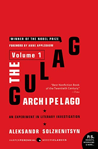 The Gulag Archipelago [Volume 1]: An Experiment in Literary Investigation (English Edition)