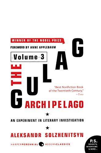 The Gulag Archipelago [Volume 3]: An Experiment in Literary Investigation (English Edition)