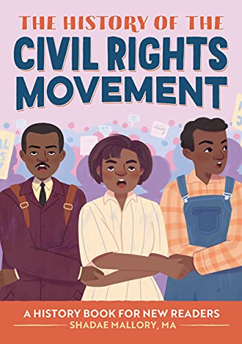 The History of the Civil Rights Movement: A History Book for New ...