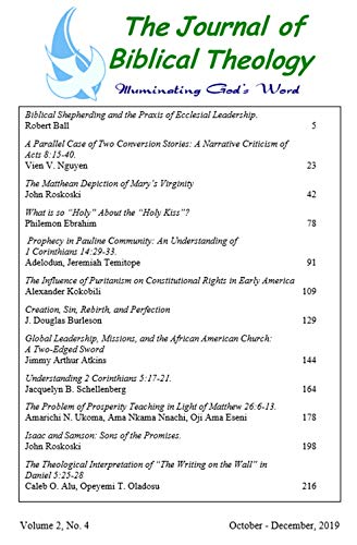 The Journal of Biblical Theology. Volume 2, Number 4: October
