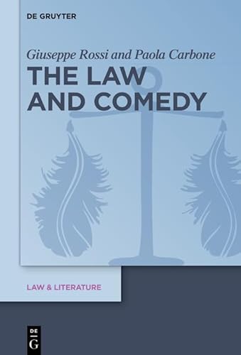 The Law and Comedy (Law & Literature Book 24) (English Edition)
