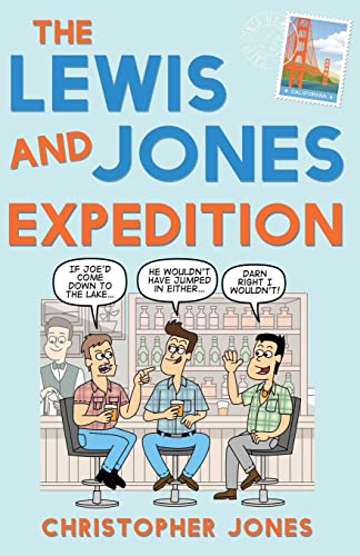 The Lewis and Jones Expedition