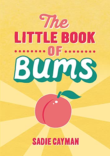 The Little Book of Bums (English Edition)