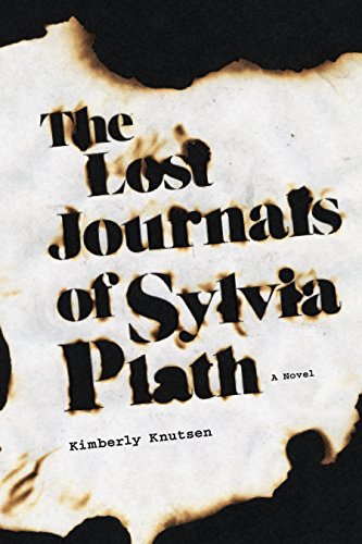 The Lost Journals of Sylvia Plath: A Novel (Switchgrass Books) (English Edition)