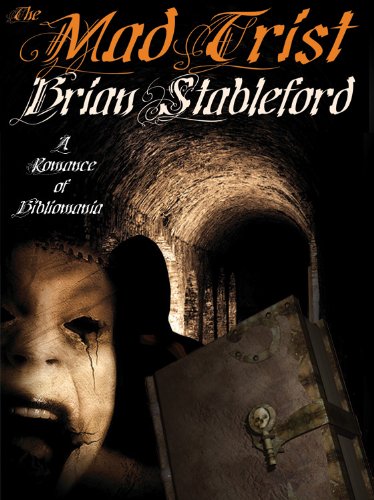 The Mad Trist: A Romance of Bibliomania (English Edition)