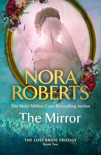 The Mirror (The Lost Bride Trilogy) (English Edition)