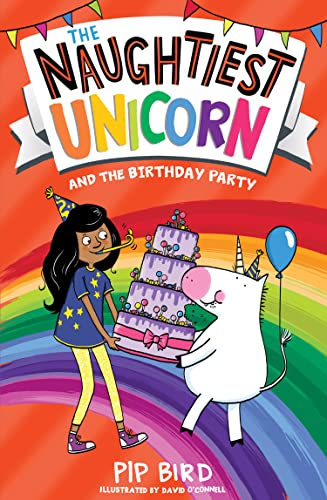 The Naughtiest Unicorn and the Birthday Party (The Naughtiest Unicorn series) (English Edition)