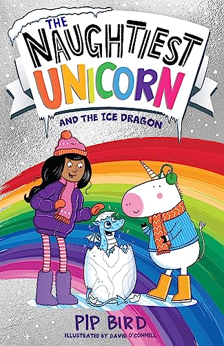 The Naughtiest Unicorn and the Ice Dragon (The Naughtiest Unicorn series) (English Edition)