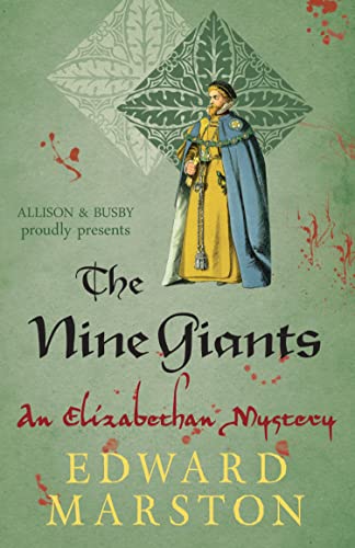 The Nine Giants: The dramatic Elizabethan whodunnit (Nicholas Bracewell Book 4) (English Edition)