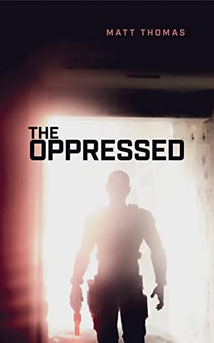 The Oppressed: A Wroth Worlds Novel (English Edition)