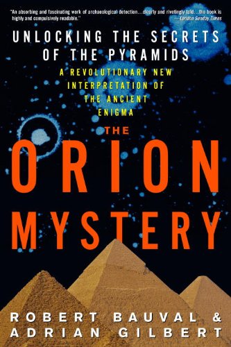 The Orion Mystery: Unlocking the Secrets of the Pyramids (English Edition)