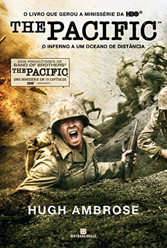 The Pacific: o inferno a um oceano de distância: O inferno a um oceano de distância