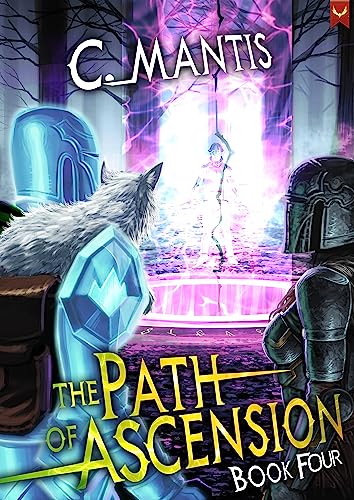 The Path of Ascension 4: A LitRPG Adventure (English Edition)