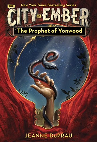 The Prophet of Yonwood (The City of Ember Book 4) (English Edition)