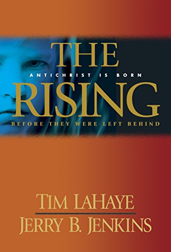 The Rising: Antichrist is Born / Before They Were Left Behind (English Edition)