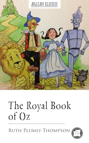 The Royal Book of Oz (English Edition)
