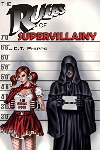 The Rules of Supervillainy (The Supervillainy Saga Book 1) (English Edition)