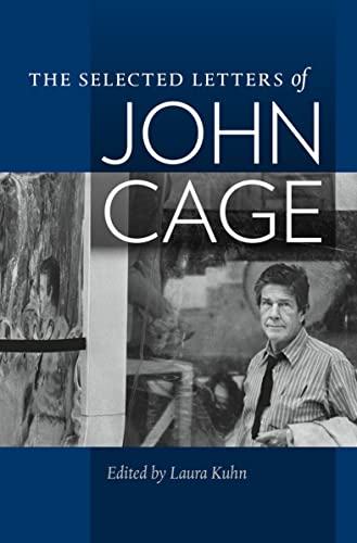 The Selected Letters of John Cage (English Edition)