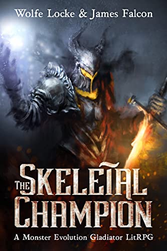 The Skeletal Champion: A Monster Evolution Gladiator LitRPG (Pandemonium Reborn) (English Edition)