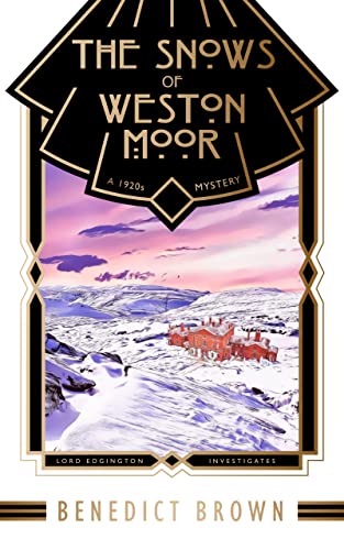 The Snows of Weston Moor: A 1920s Christmas Mystery (Lord Edgington Investigates... Book 8) (English Edition)