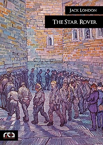 The Star Rover: The Jacket (Classici Book 409) (English Edition)