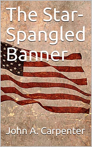The Star-Spangled Banner (English Edition)