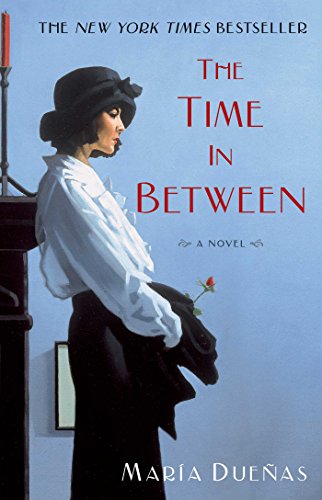The Time In Between: A Novel (English Edition)