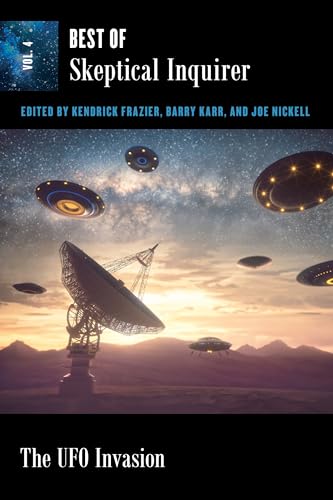 The UFO Invasion: Best of Skeptical Inquirer (English Edition)