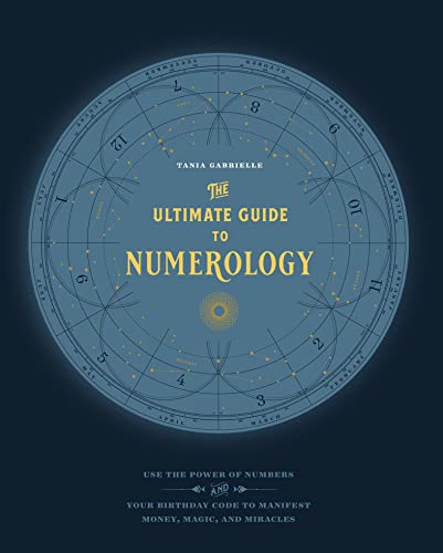 The Ultimate Guide to Numerology (The Ultimate Guide to...) (English Edition)