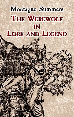 The Werewolf in Lore and Legend (Dover Occult) (English Edition)
