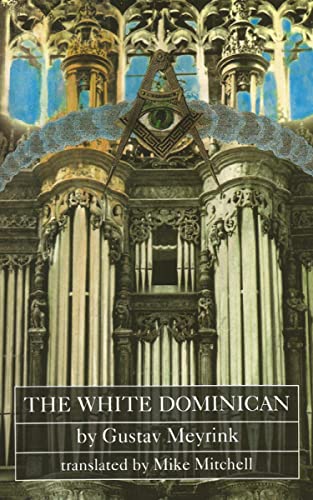The White Dominican (Dedalus European Classics) (English Edition)