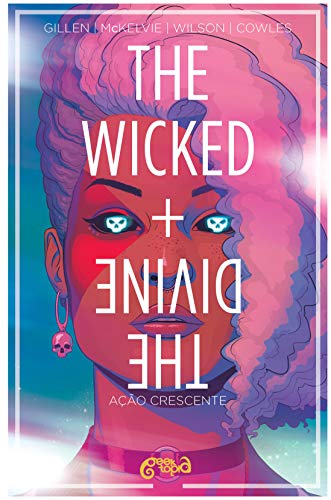 The Wicked + The Divine Vol. 4: Ação Crescente