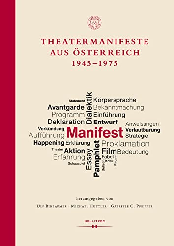 Theatermanifeste aus Österreich 1945–1975 (Specula Spectacula 16) (German Edition)