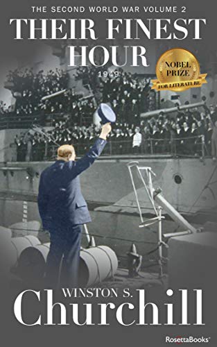 Their Finest Hour (Winston S. Churchill The Second World War) (English Edition)