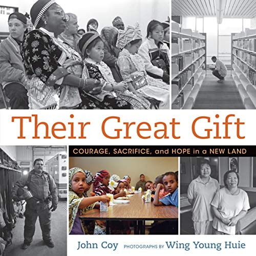 Their Great Gift: Courage, Sacrifice, and Hope in a New Land (English Edition)