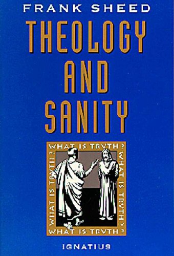 Theology and Sanity (English Edition)