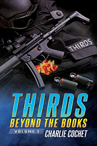 THIRDS Beyond the Books: Volume 1 (English Edition)