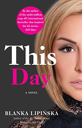This Day: A Novel (365 Days Book 2) (English Edition)